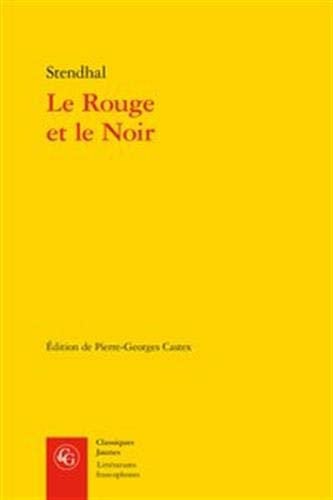 ROUGE NOIR CHRONIQUE XIXE SIECLE, de STENDHAL | portada del libro