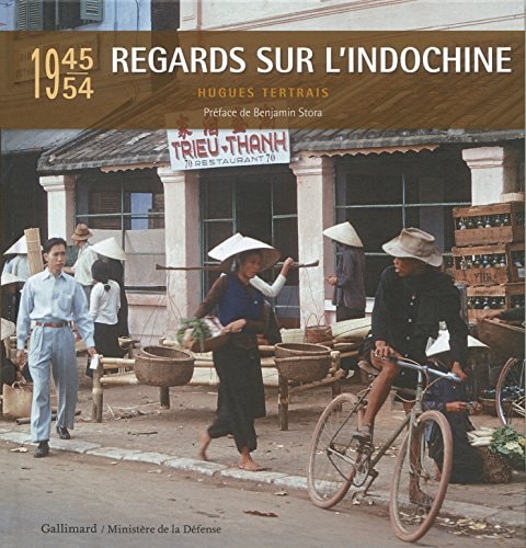 REGARDS SUR L'INDOCHINE, de Hugues Tertrais | portada del libro