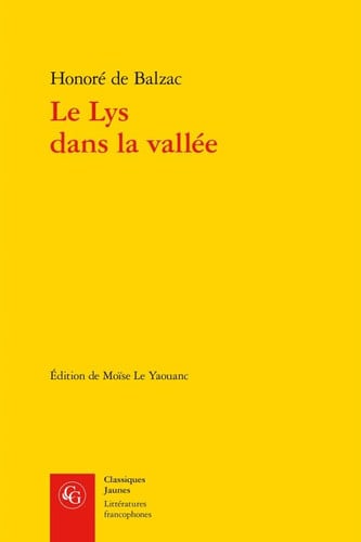 LE LYS DANS LA VALLEE, de BALZAC HONORE D | portada del libro