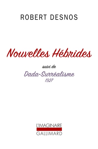 NOUVELLES HEBRIDES / DADA-SURREALISME, de Robert Desnos | portada del libro