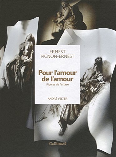 POUR L'AMOUR DE L'AMOUR, de Ernest Pignon-Ernest | portada del libro