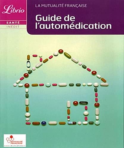 UIDE DE L AUTOMEDICATION, de La mutualité française | portada del libro