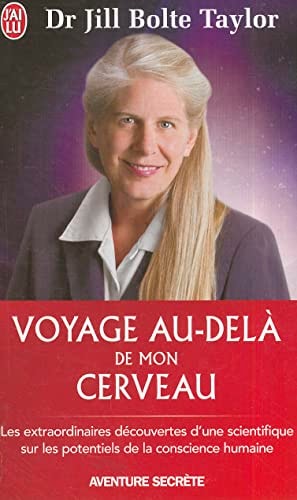 OYAGE AU DELA DE MON CERVEAU, de Taylor Bolte | portada del libro