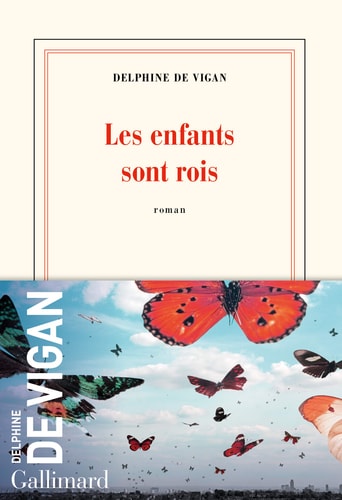 LES ENFANTS SONT ROIS, de Delphine de Vigan | portada del libro