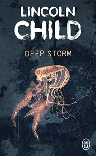 DEEP STORM, de Lincoln Child | portada del libro
