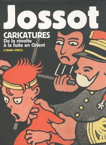 JOSSOT CARICATURES, de Michel Dixmier | portada del libro