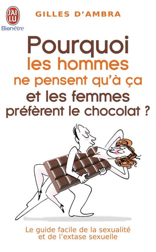OURQUOI LES HOMMES NE PENSENT QU'A CA ?, de Gilles d' Ambra | portada del libro