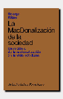 La McDonalización de la sociedad, de Ritzer | portada del libro