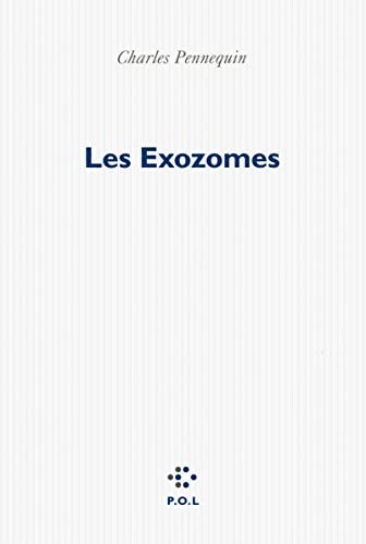 LES EXOZOMES, de Charles Pennequin | portada del libro