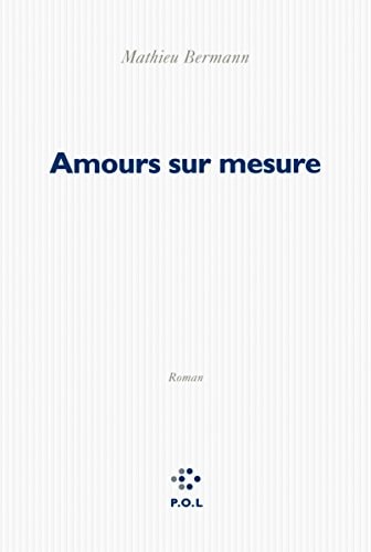 AMOURS SUR MESURE, de Mathieu Bermann | portada del libro