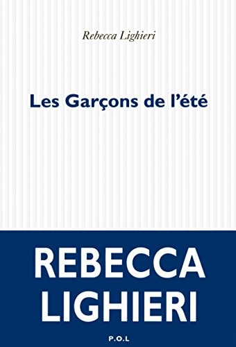 LES GARCONS DE L'ETE, de Rebecca Lighieri | portada del libro