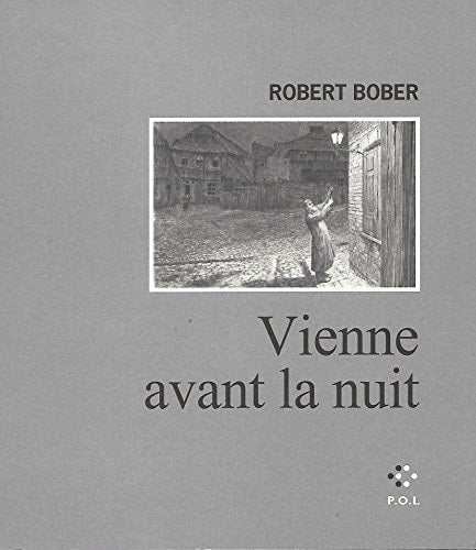 VIENNE AVANT LA NUIT, de Robert Bober | portada del libro