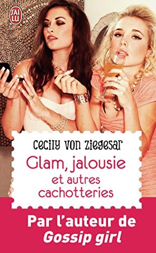 LAM, JALOUSIE ET AUTRES CACHO, de Cecily Von Ziegesar | portada del libro
