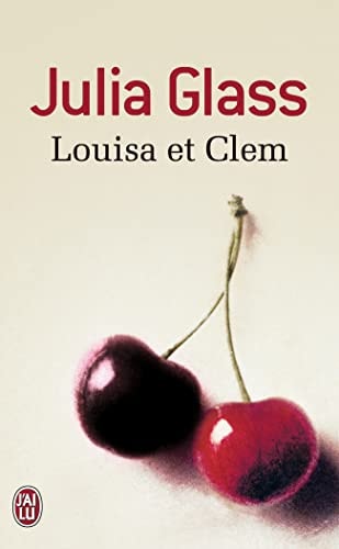 OUISA ET CLEM, de Julia Glass (romancière).) | portada del libro