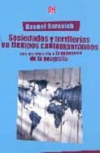SOCIEDADES Y TERRITORIOS TIEMPOS CONTEMPORANEOS, de RAQUEL GUREVICH | portada del libro