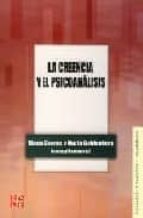 CREENCIA Y EL PSICOANALISIS,LA, de DIANA CHORNE | portada del libro