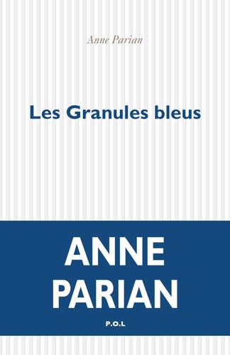 LES GRANULES BLEUS, de Anne Parian | portada del libro