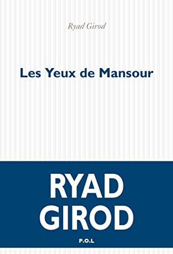 LES YEUX DE MANSOUR, de Ryad Girod | portada del libro