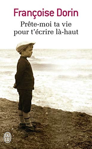 RETE MOI TA VIE POUR T ECRIRE, de Françoise Dorin | portada del libro