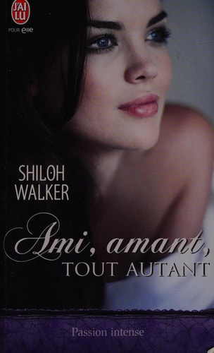 MI, AMANT, TOUT AUTANT, de Shiloh Walker | portada del libro