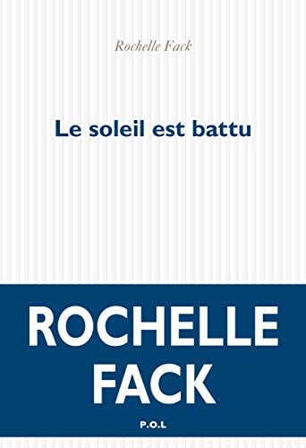 LE SOLEIL EST BATTU, de Rochelle Fack | portada del libro