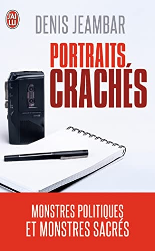 ORTRAITS CRACHES, de Denis Jeambar | portada del libro