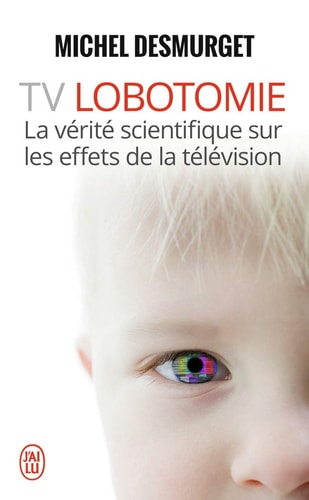 V LOBOTOMIE, de Michel Desmurget | portada del libro