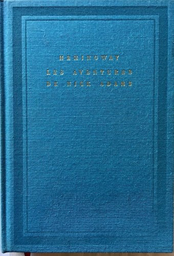 LES AVENTURES DE NICK ADAMS, de Ernest Hemingway | portada del libro