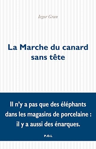 LA MARCHE DU CANARD SANS TETE, de Iegor Gran | portada del libro