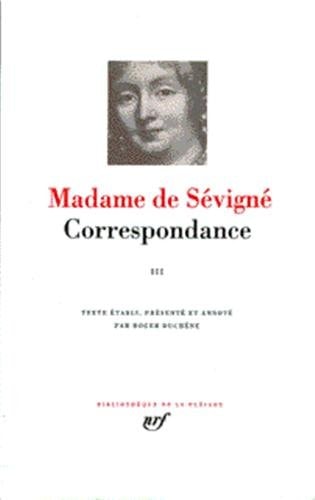 CORRESPONDANCE T3 SEPTEMBRE 1680 AVRIL 1696, de Marie de Rabutin-Chantal marquise de Sévigné | portada del libro