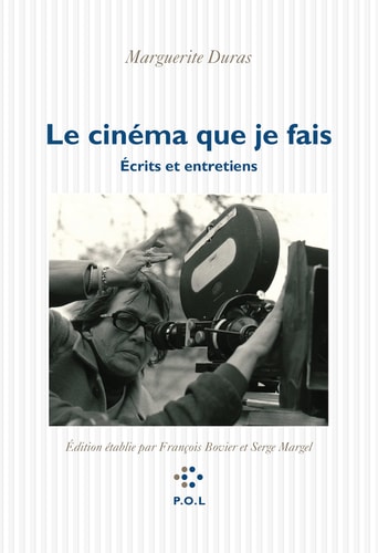 LE CINEMA QUE JE FAIS, de Marguerite Duras | portada del libro