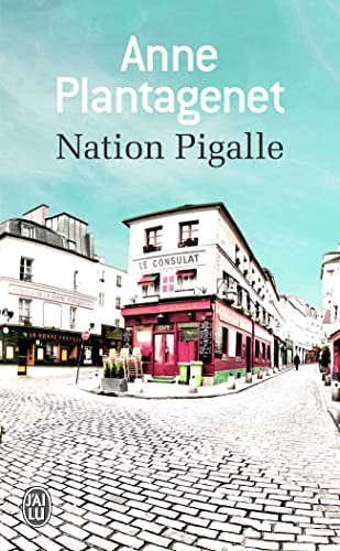 ATION PIGALLE, de Anne Plantagenet | portada del libro