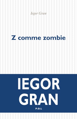 Z COMME ZOMBIE, de Iegor Gran | portada del libro
