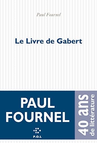 LE LIVRE DE GABERT, de Paul Fournel | portada del libro