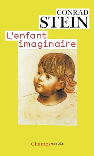 'ENFANT IMAGINAIRE, de STEIN CONRAD | portada del libro