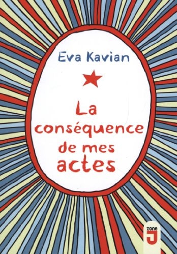 CONSEQUENCE DE MES ACTES, de Eva Kavian | portada del libro