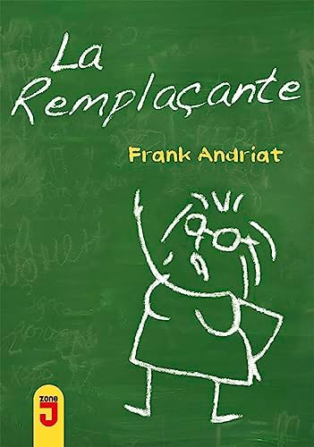 REMPLACANTE LA, de Frank Andriat | portada del libro