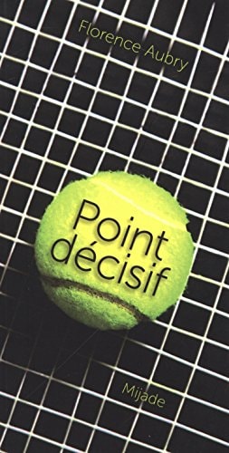 POINT DECISIF, de Florence Aubry | portada del libro