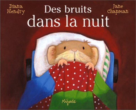 BRUITS DANS LA NUIT, de Diana Hendry | portada del libro