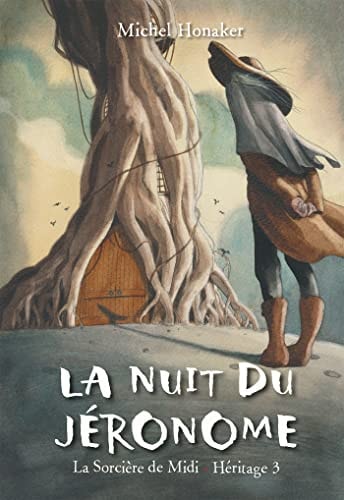 JERONOME LA SORCIERE DE MIDI HERITAGE 3 LE, de Michel Honaker | portada del libro