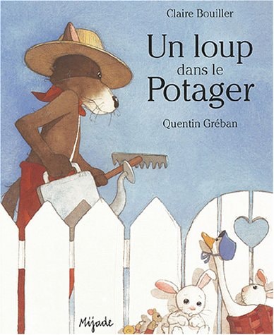 LOUP DANS LE POTAGER NED, de Claire Bouiller | portada del libro