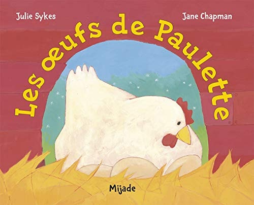 OEUFS DE PAULETTE, de Julie Sykes | portada del libro