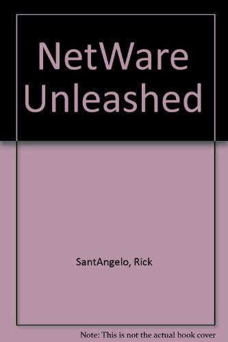 NETWARE UNLEASHED 2ª EDITION, de SANT'ANGELO | portada del libro