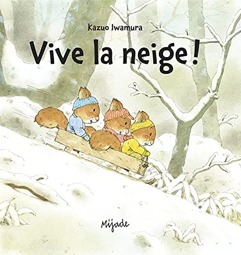 NIC NAC NOC VIVE LA NEIGE, de Kazuo Iwamura | portada del libro