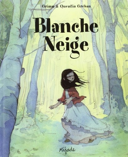BLANCHE-NEIGE, de Jacob Grimm | portada del libro