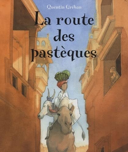 ROUTE DES PASTEQUES, de Quentin Gréban | portada del libro