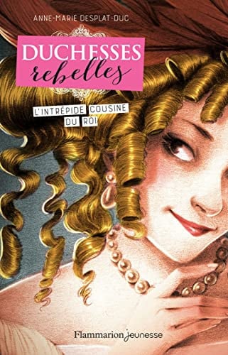 UCHESSES REBELLES T1 - L'INTREPIDE COUS, de DESPLAT-DUC ANNE-MARIE | portada del libro