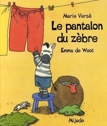 PANTALON DU ZEBRE, de Marie Versé | portada del libro