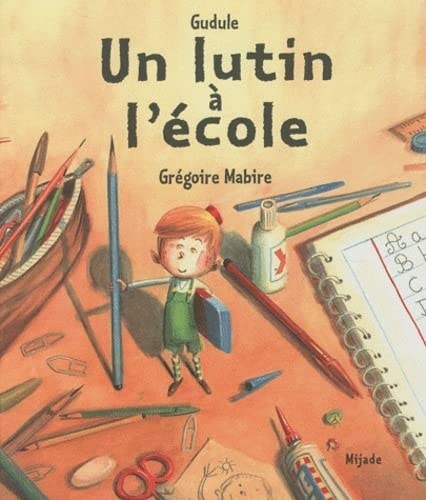 LUTIN A LÆECOLE, de Gudule | portada del libro
