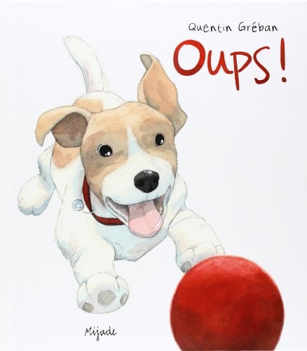 OUPS, de Quentin Gréban | portada del libro